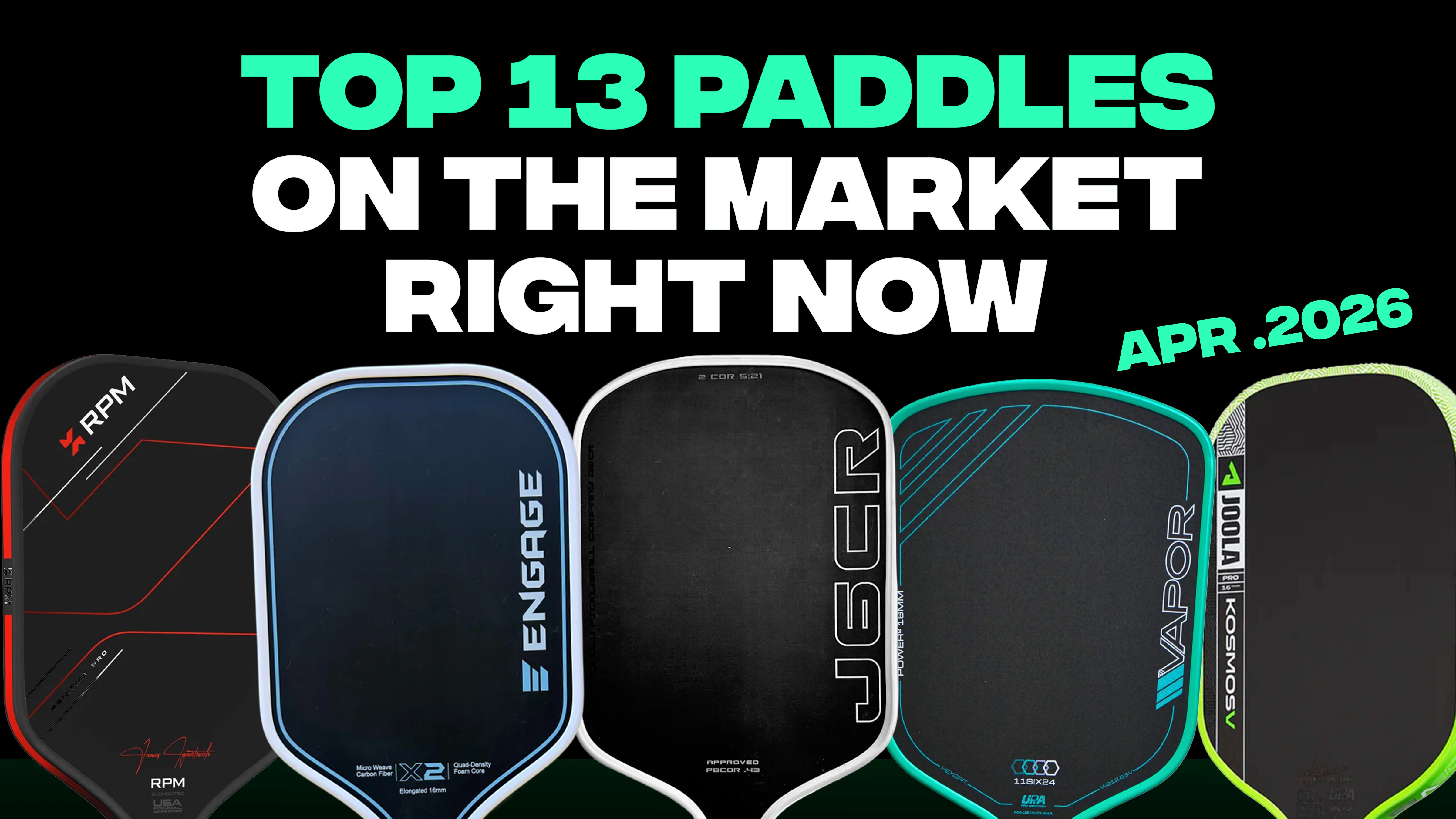 Top 13 pickleball paddles cover image.