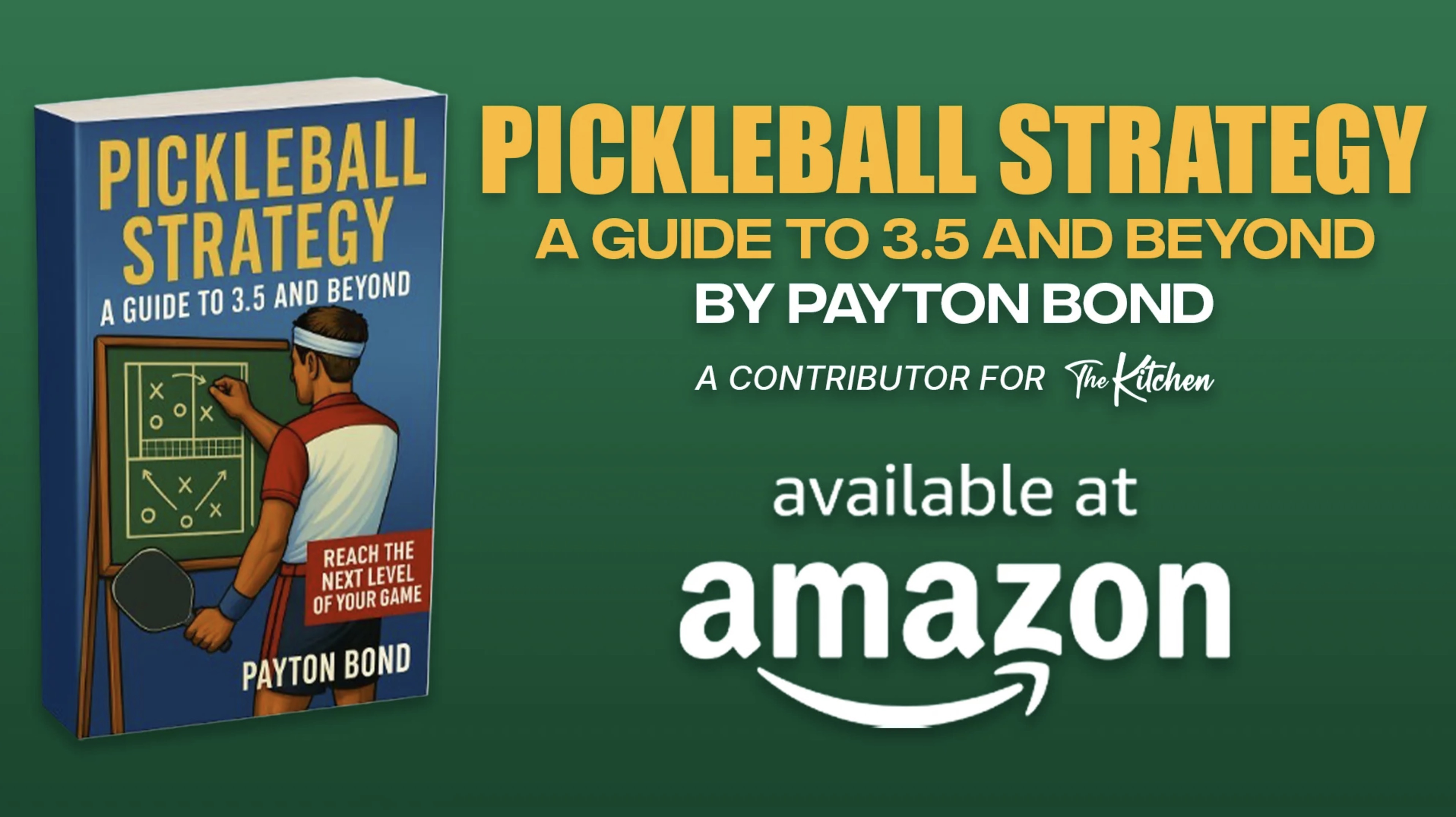 "Pickleball Strategy - A Guide to 3.5 and Beyond" book cover.
