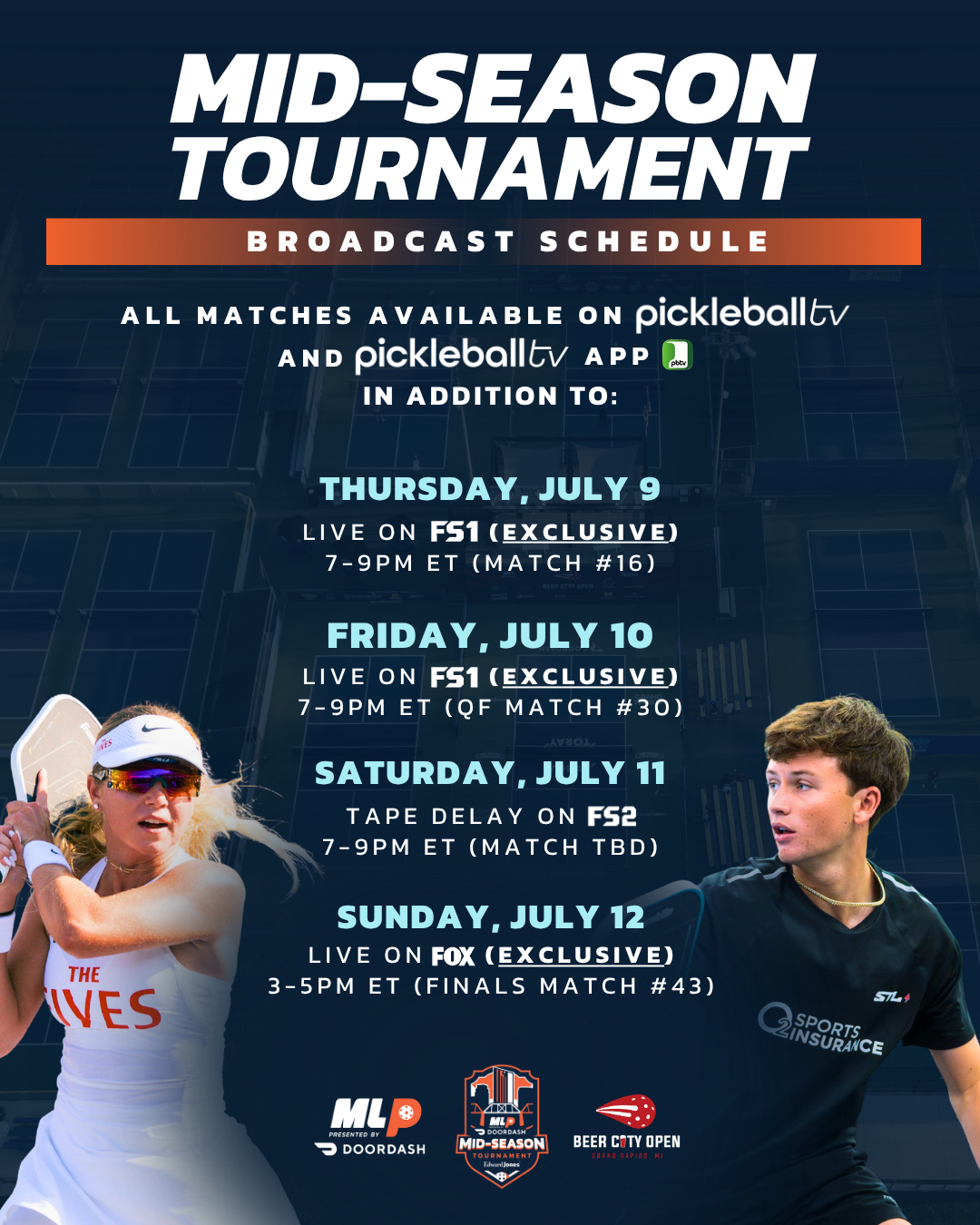 Major League Pickleball Mid-Season Tournament broadcast schedule.