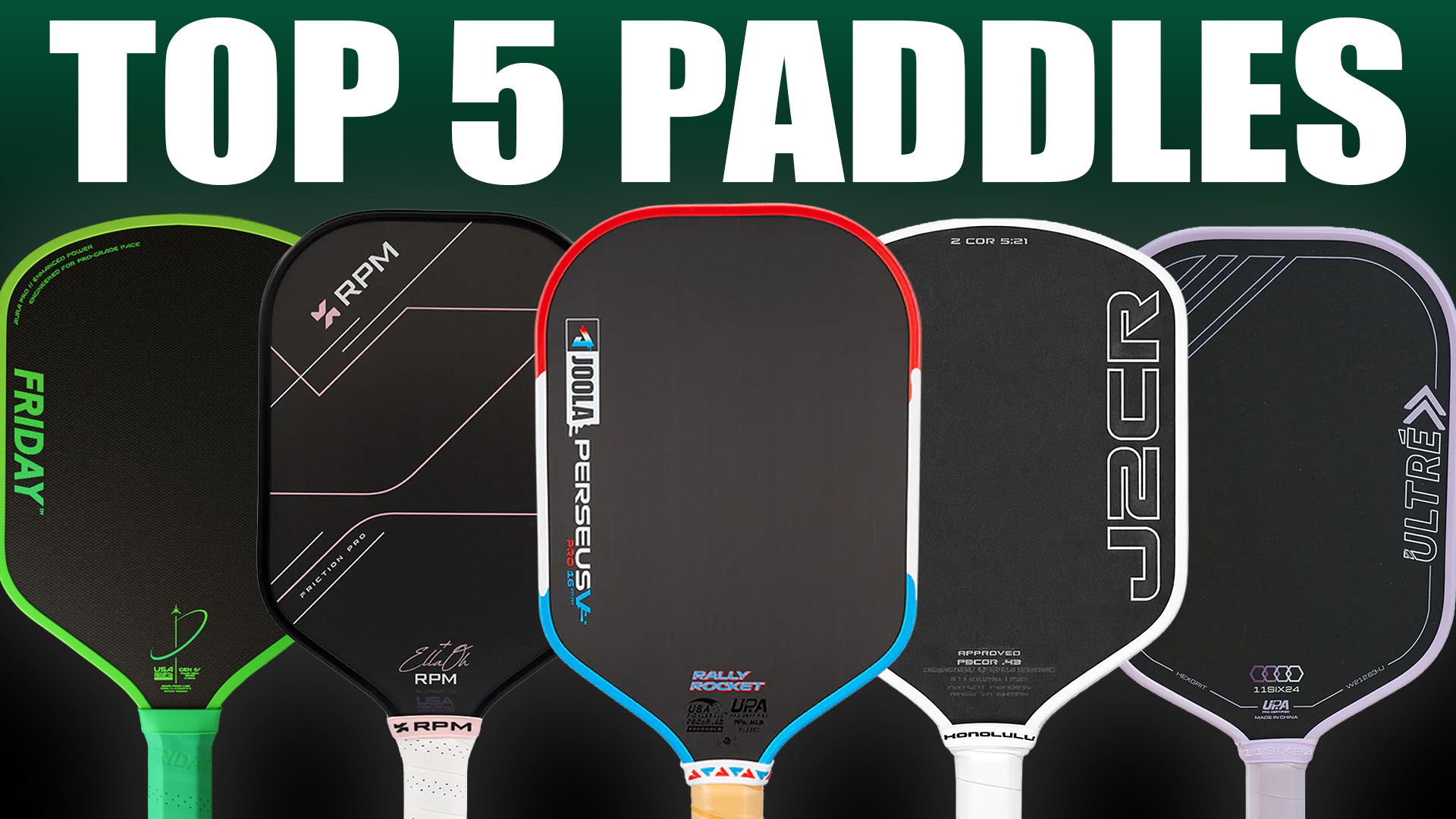 Graphic showing the Top 5 pickleball paddles for July 2026.