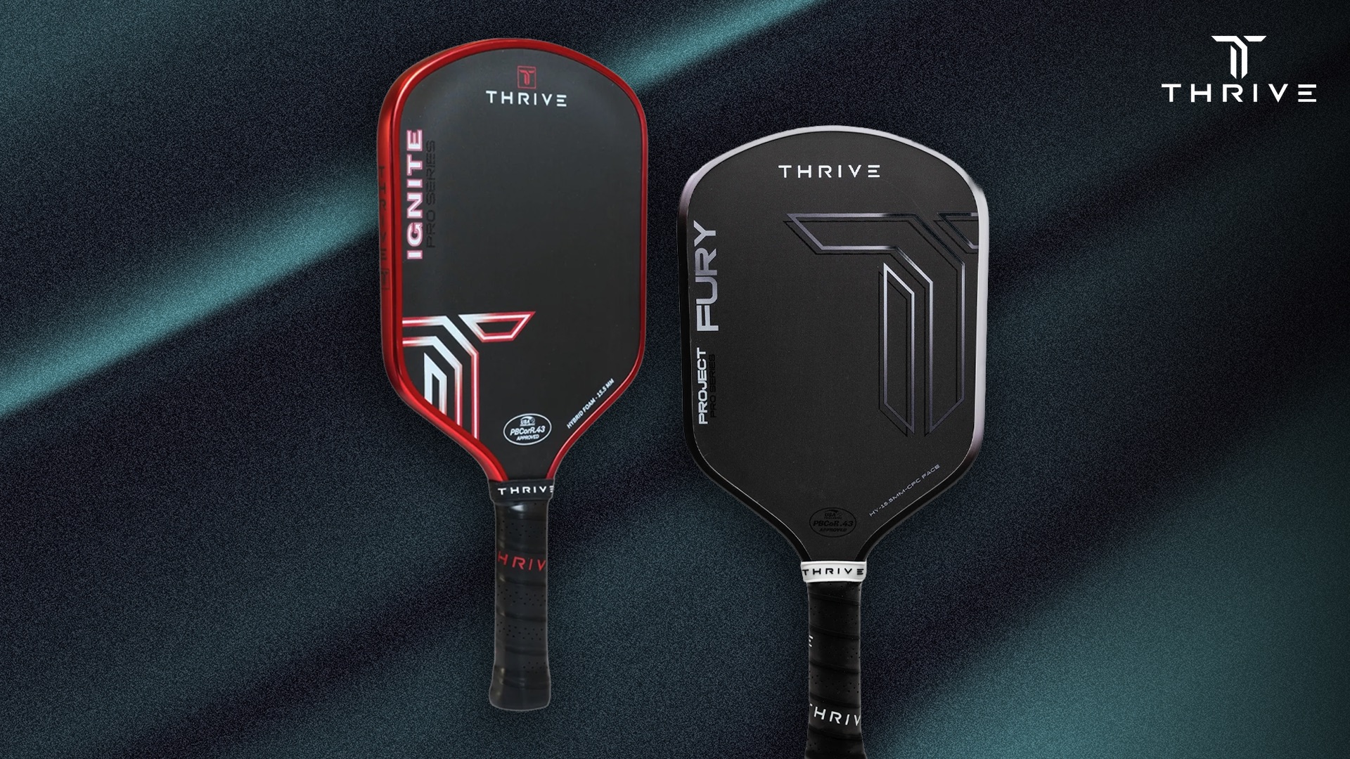 Thrive Ignite and Thrive Fury pickleball paddles.